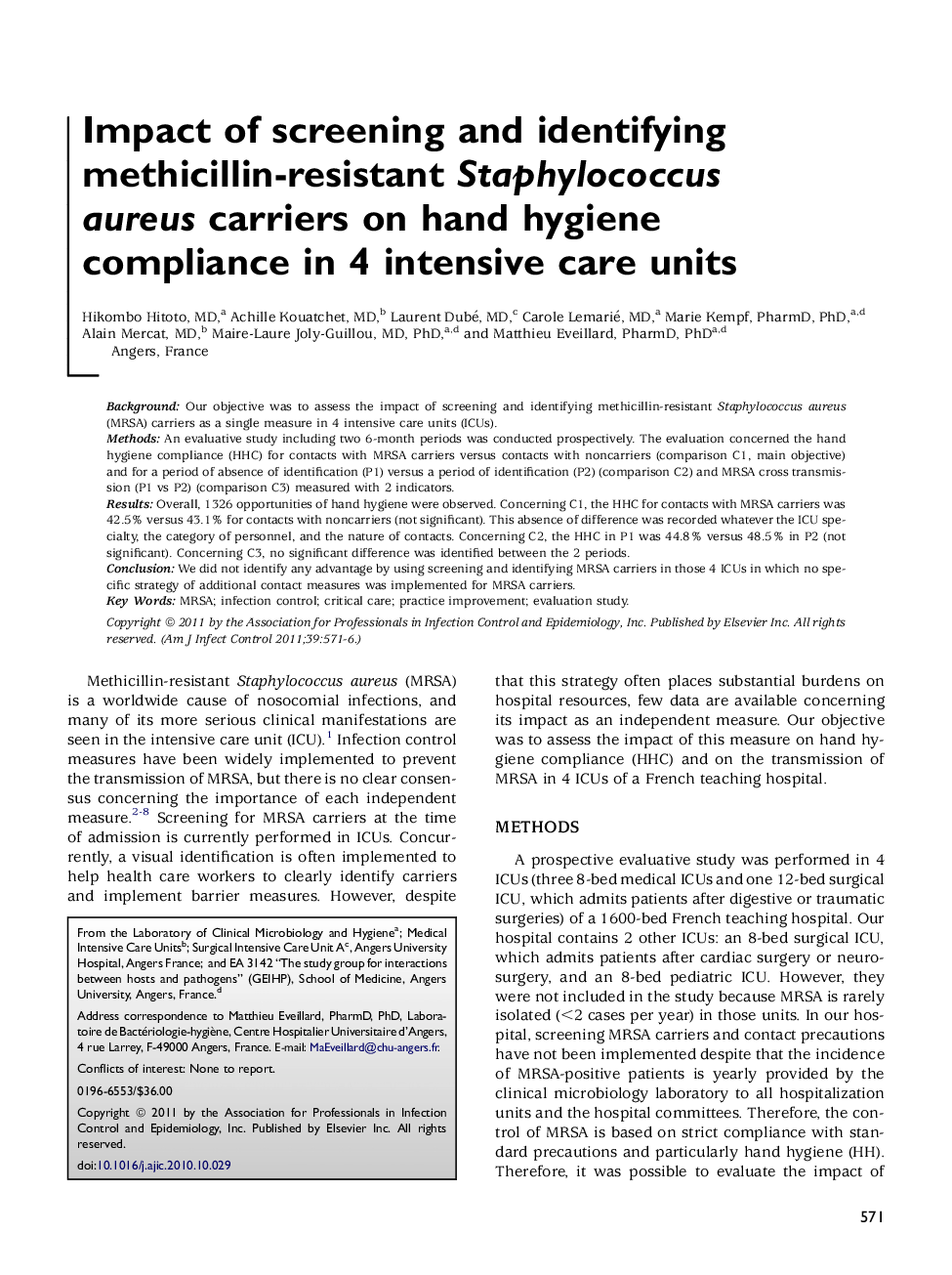 Impact of screening and identifying methicillin-resistant Staphylococcus aureus carriers on hand hygiene compliance in 4 intensive care units 