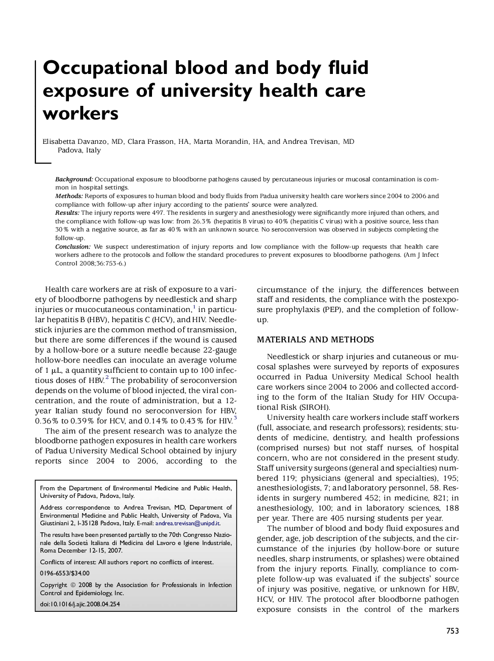 Occupational blood and body fluid exposure of university health care workers 