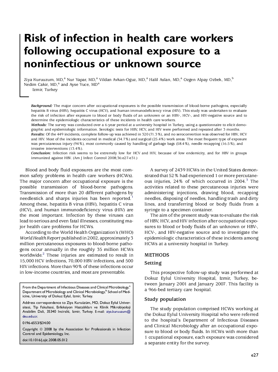 Risk of infection in health care workers following occupational exposure to a noninfectious or unknown source