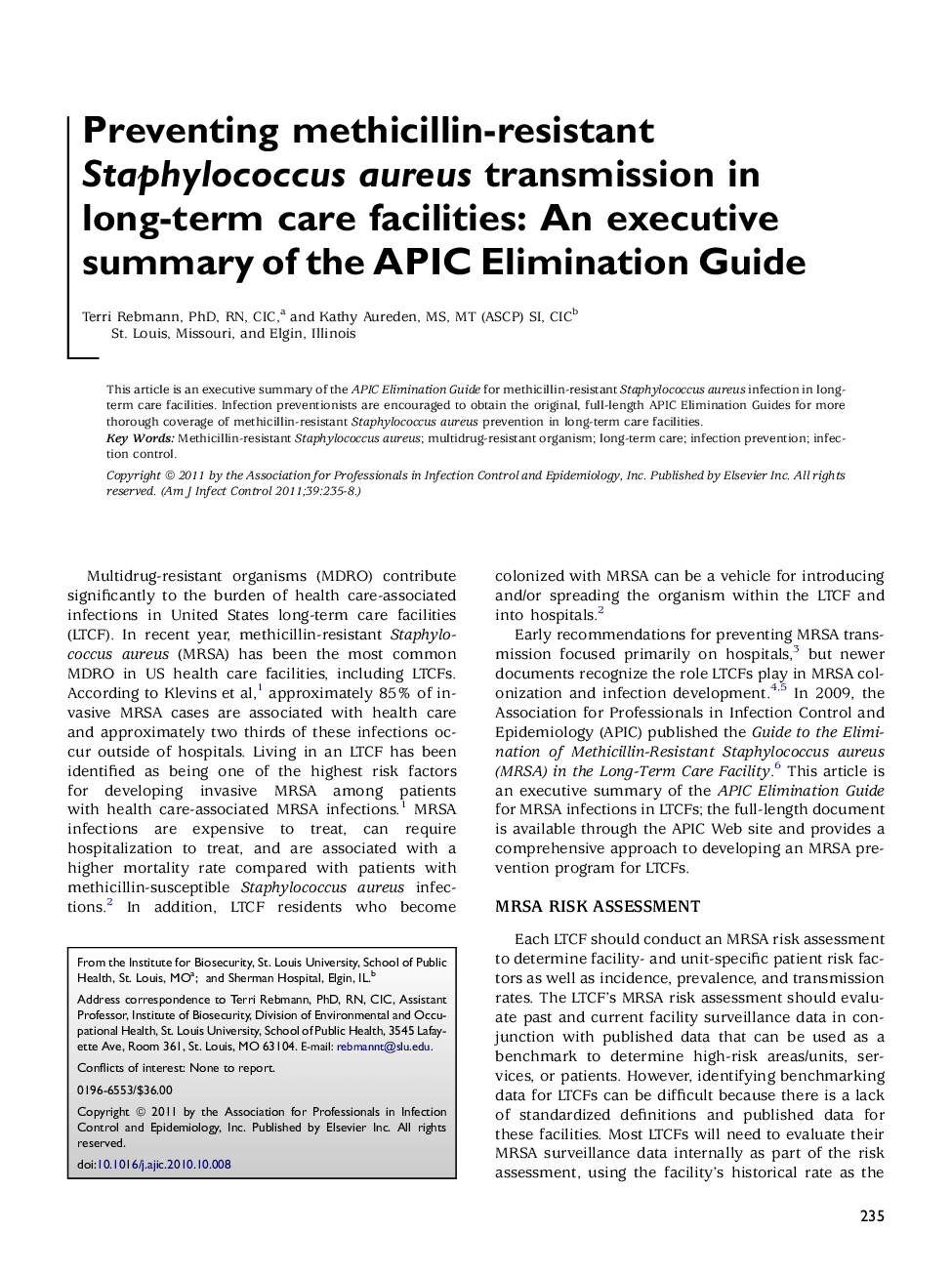 Preventing methicillin-resistant Staphylococcus aureus transmission in long-term care facilities: An executive summary of the APIC Elimination Guide 