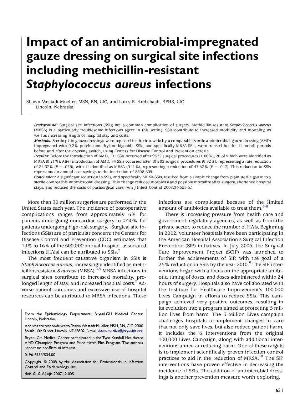 Impact of an antimicrobial-impregnated gauze dressing on surgical site infections including methicillin-resistant Staphylococcus aureus infections 