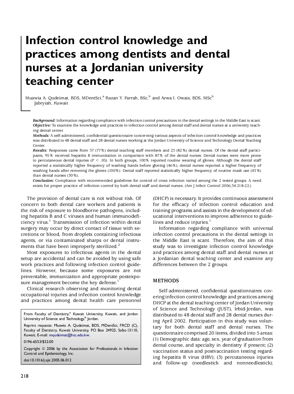 Infection control knowledge and practices among dentists and dental nurses at a Jordanian university teaching center