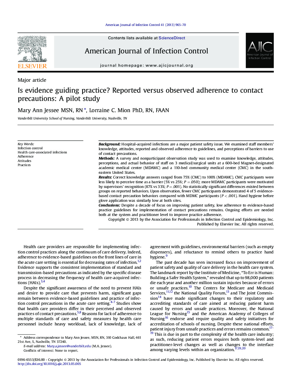 Is evidence guiding practice? Reported versus observed adherence to contact precautions: A pilot study 