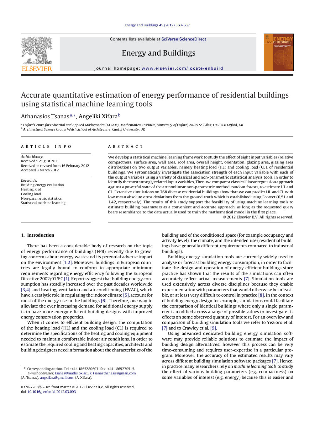 Accurate quantitative estimation of energy performance of residential buildings using statistical machine learning tools