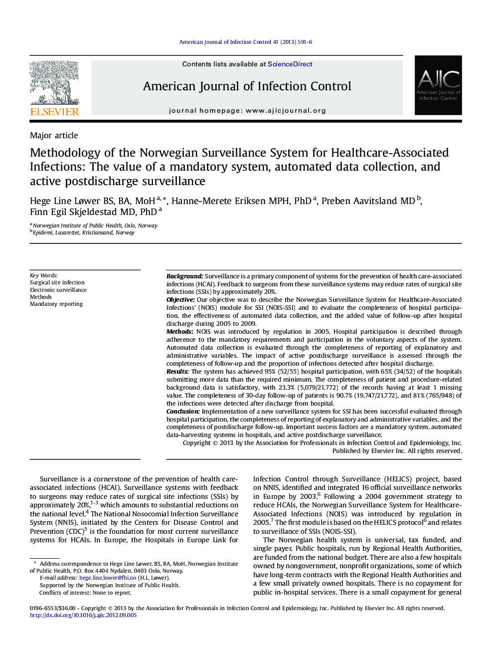 Methodology of the Norwegian Surveillance System for Healthcare-Associated Infections: The value of a mandatory system, automated data collection, and active postdischarge surveillance 