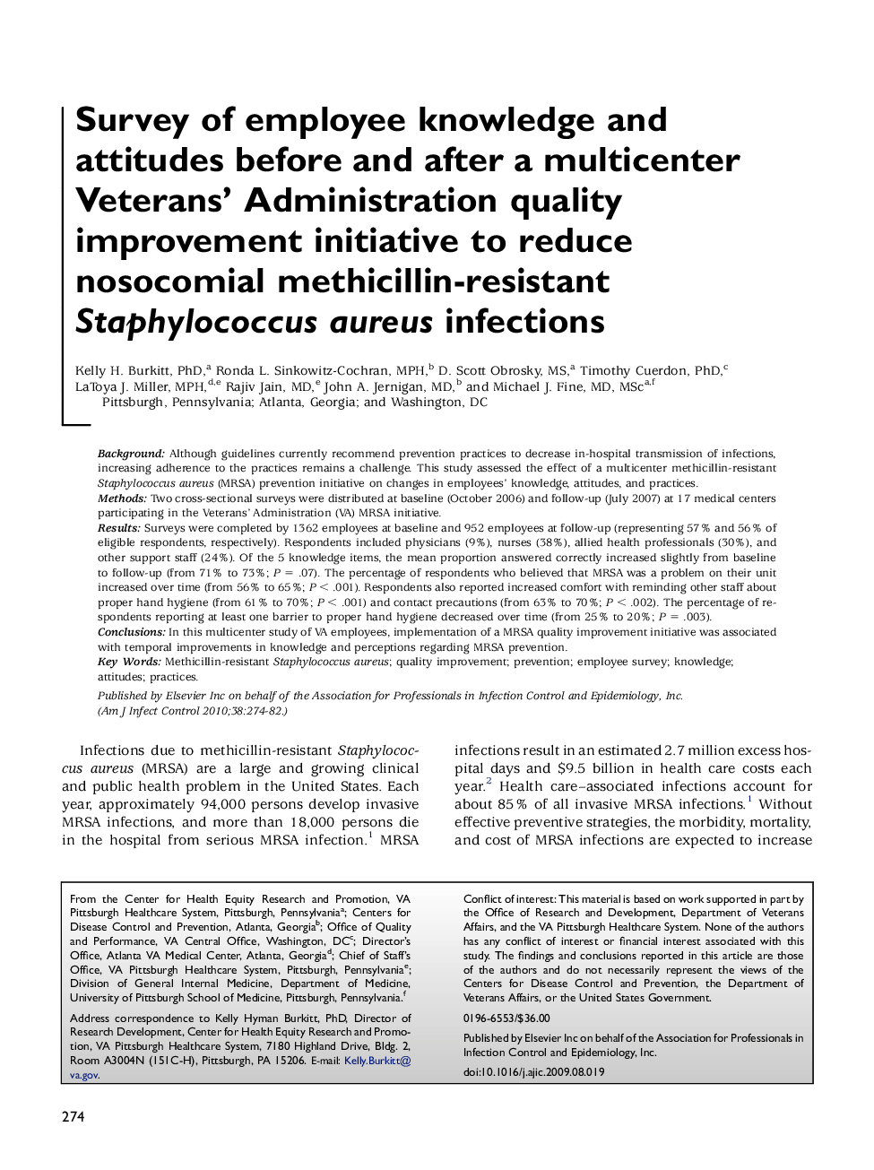 Survey of employee knowledge and attitudes before and after a multicenter Veterans' Administration quality improvement initiative to reduce nosocomial methicillin-resistant Staphylococcus aureus infections 