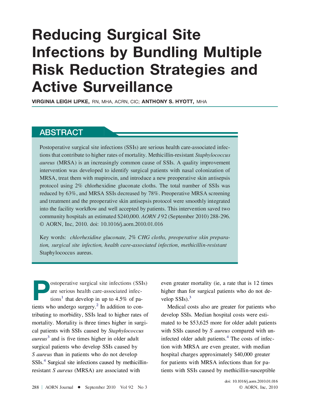Reducing Surgical Site Infections by Bundling Multiple Risk Reduction Strategies and Active Surveillance