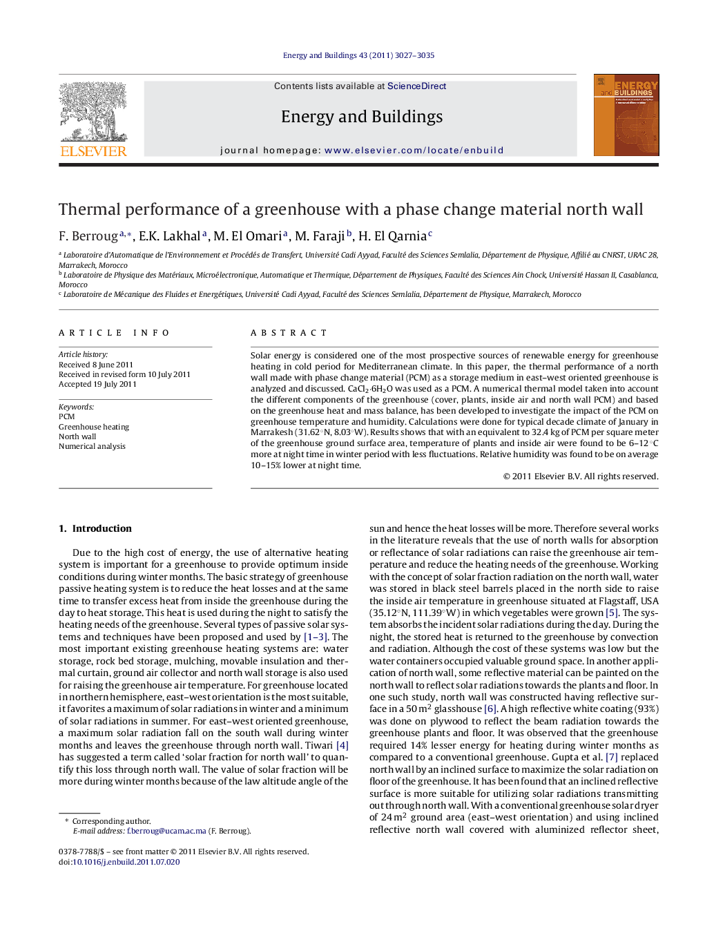 Thermal performance of a greenhouse with a phase change material north wall