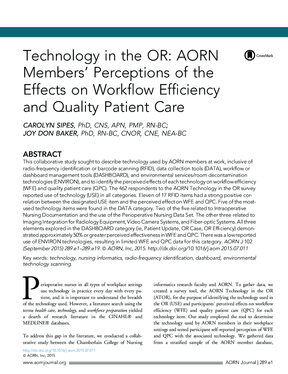 Technology in the OR: AORN Members' Perceptions of the Effects on Workflow Efficiency and Quality Patient Care