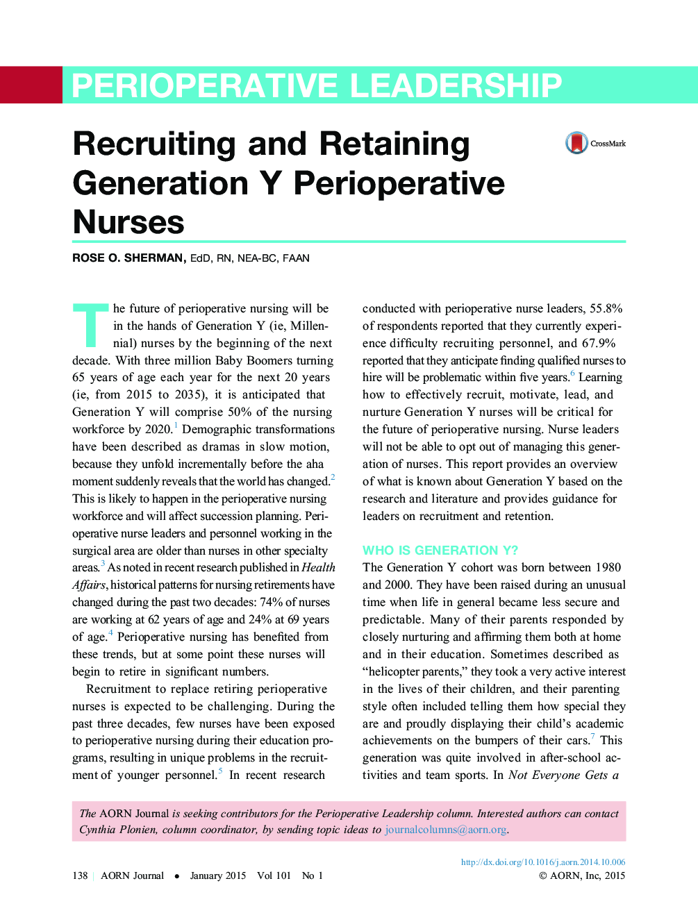 Recruiting and Retaining Generation Y Perioperative Nurses