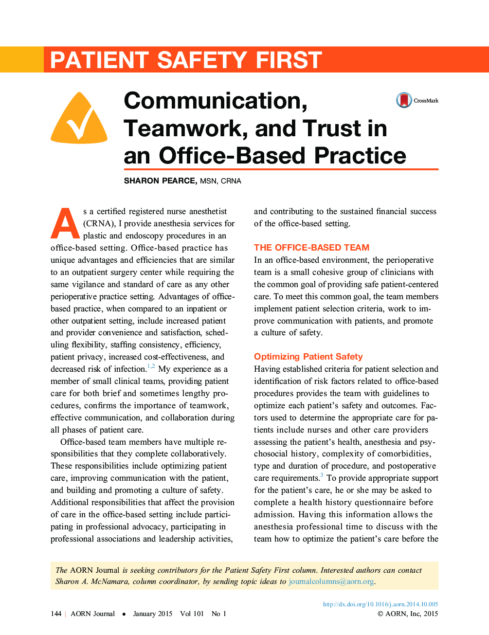 Communication, Teamwork,Â and Trust in an Office-Based Practice