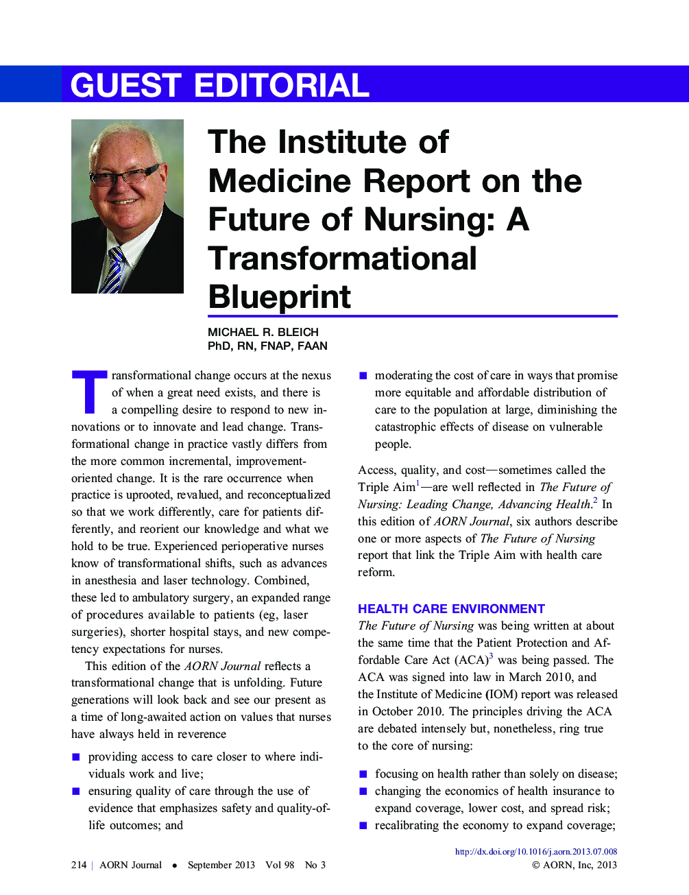 The Institute of Medicine Report on the Future of Nursing: A Transformational Blueprint
