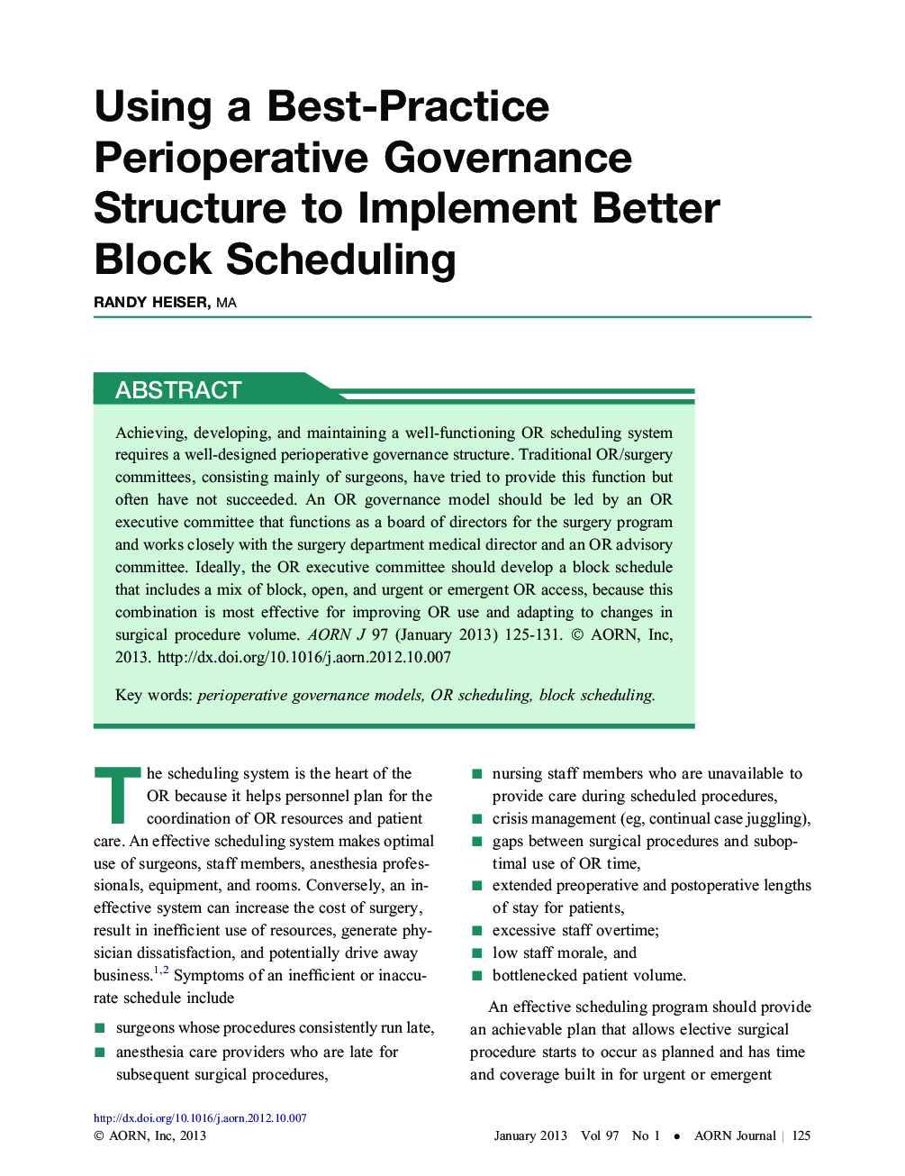 عکس صفحه اول مقاله: Using a Best-Practice Perioperative Governance Structure to Implement Better Block Scheduling Using a Best-Practice Perioperative Governance Structure to Implement Better Block Scheduling