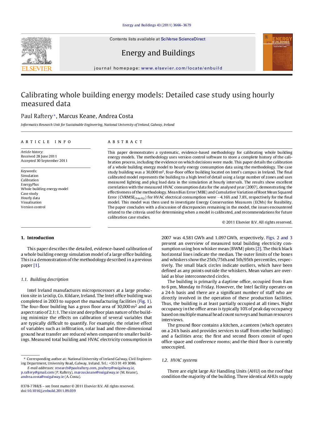 Calibrating whole building energy models: Detailed case study using hourly measured data