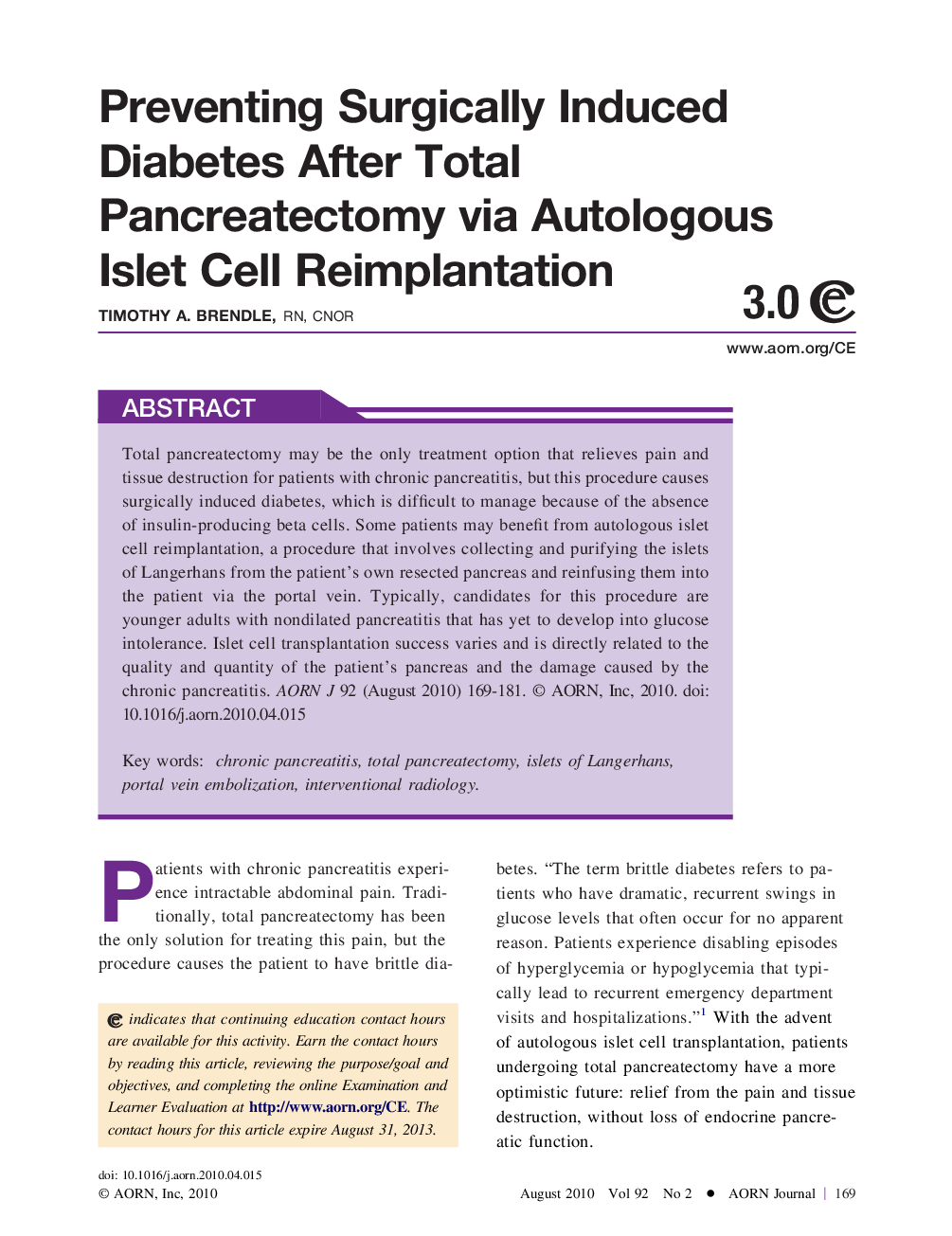 Preventing Surgically Induced Diabetes After Total Pancreatectomy via Autologous Islet Cell Reimplantation