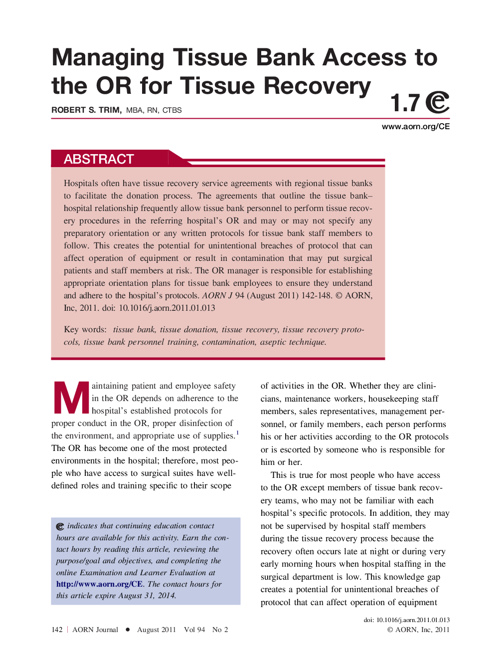 Managing Tissue Bank Access to the OR for Tissue Recovery