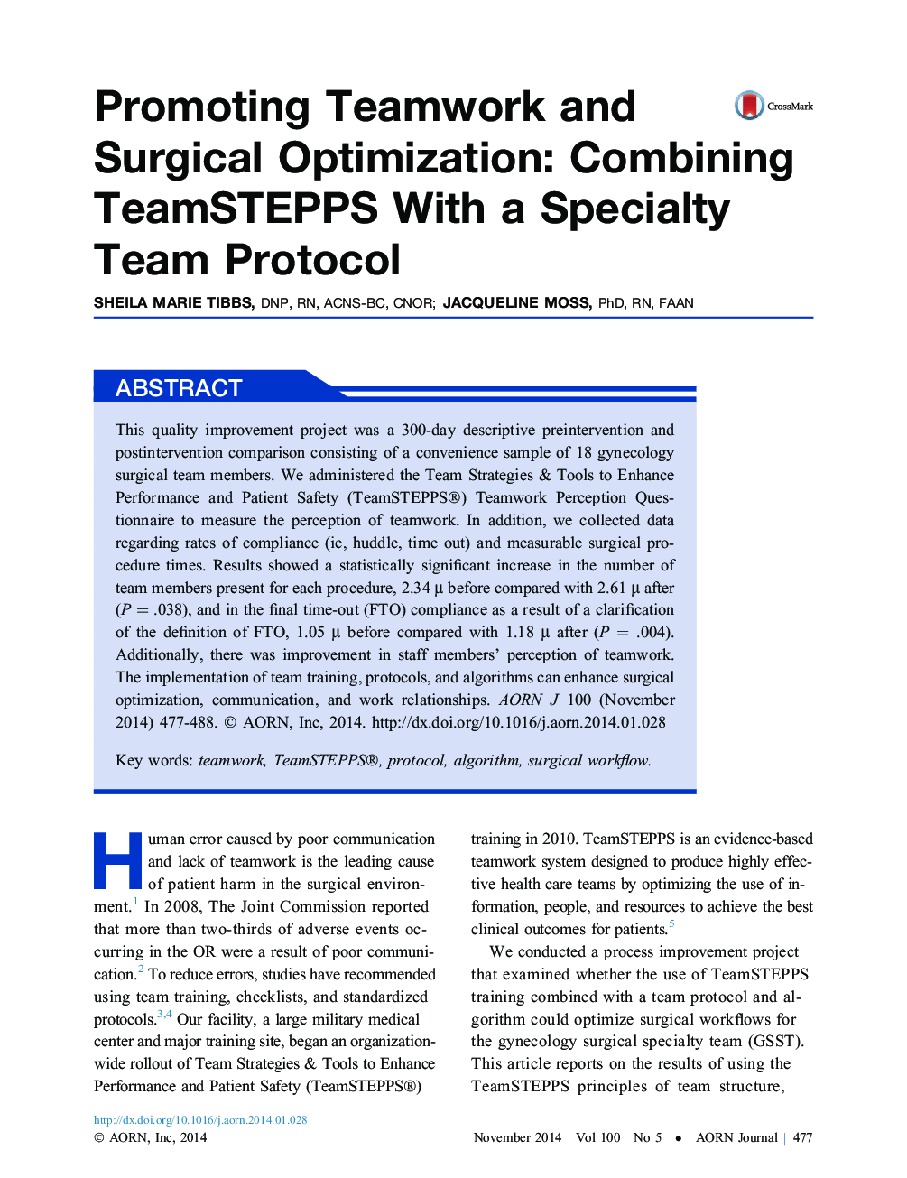 Promoting Teamwork and Surgical Optimization: Combining TeamSTEPPS With a Specialty Team Protocol