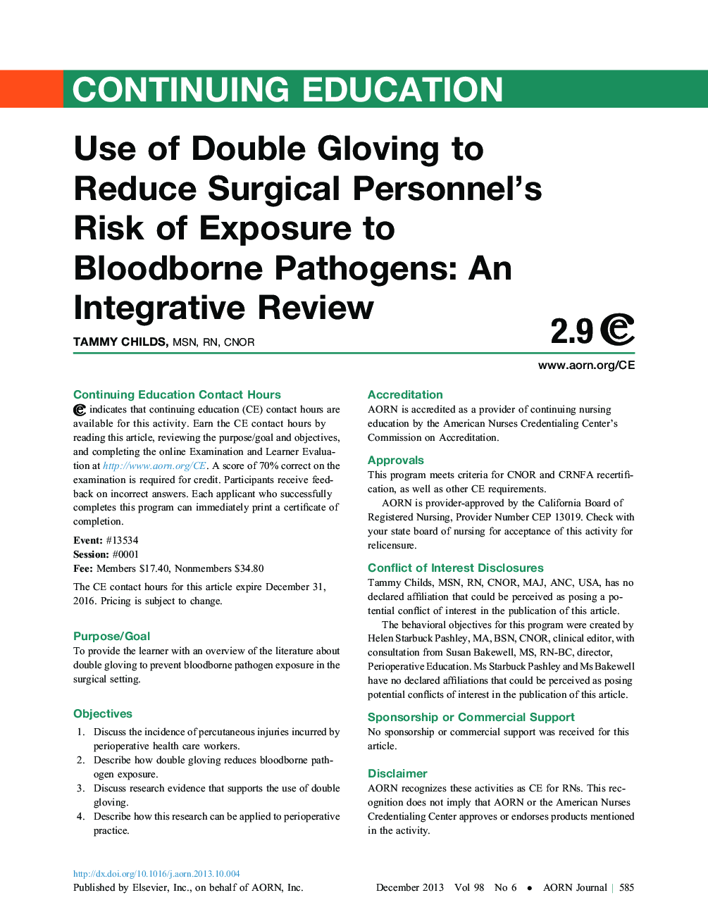 Use of Double Gloving to Reduce Surgical Personnel's Risk of Exposure to Bloodborne Pathogens: An Integrative Review