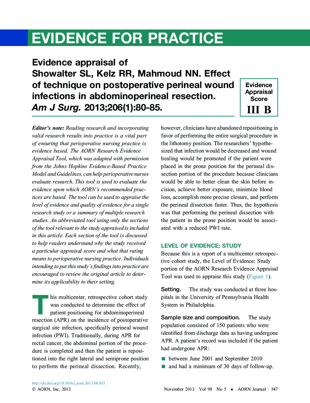 Evidence appraisal of Showalter SL, Kelz RR, Mahmoud NN. Effect of technique on postoperative perineal wound infections in abdominoperineal resection. AmÂ J Surg. 2013;206(1):80-85.