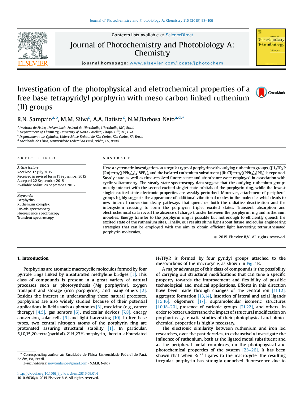 Investigation of the photophysical and eletrochemical properties of a free base tetrapyridyl porphyrin with meso carbon linked ruthenium(II) groups