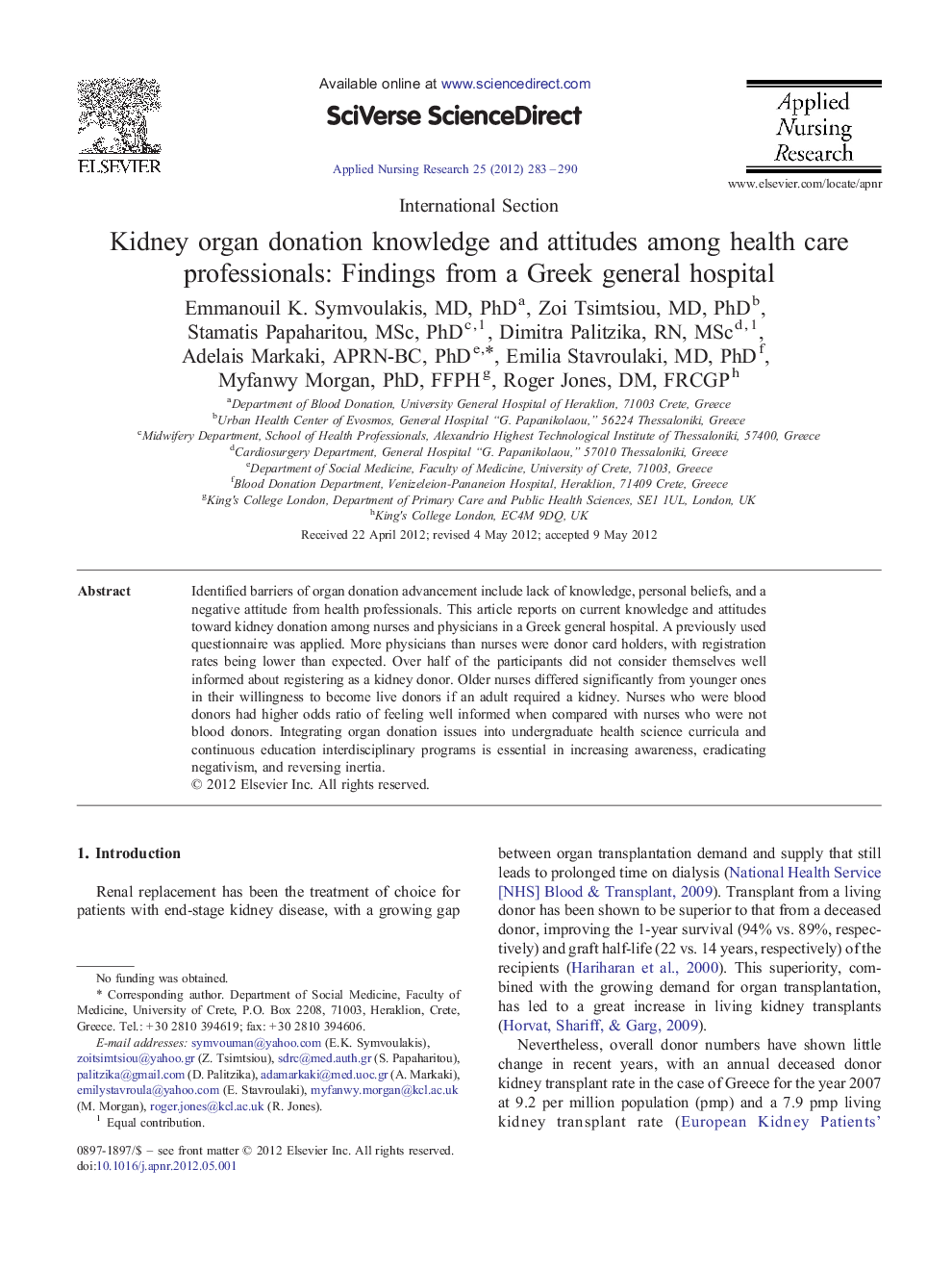 Kidney organ donation knowledge and attitudes among health care professionals: Findings from a Greek general hospital 