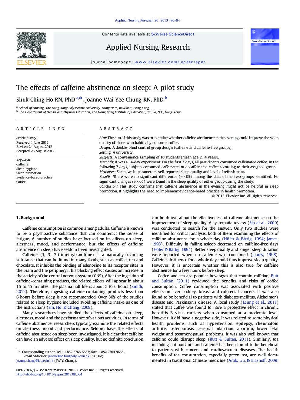 The effects of caffeine abstinence on sleep: A pilot study