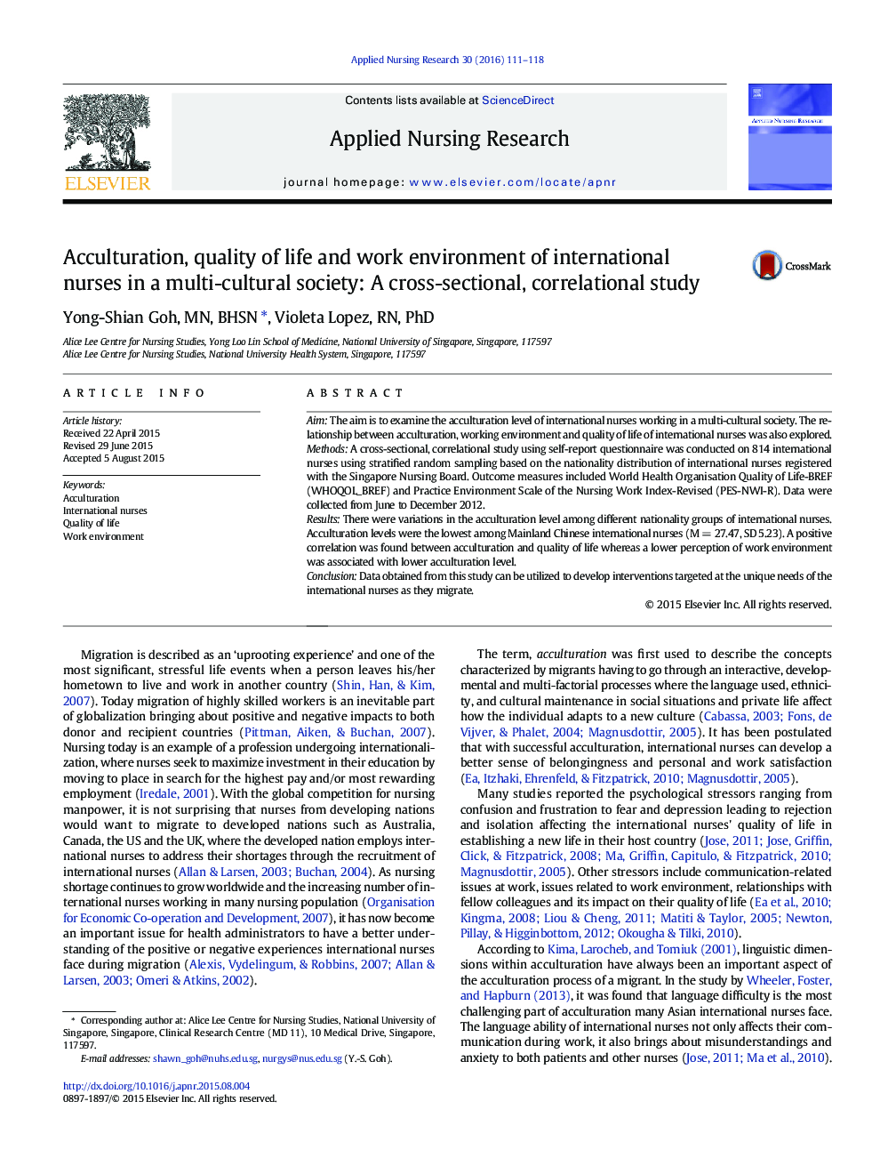 Acculturation, quality of life and work environment of international nurses in a multi-cultural society: A cross-sectional, correlational study