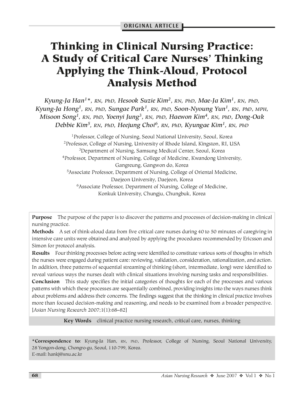 Thinking in Clinical Nursing Practice: A Study of Critical Care Nurses' Thinking Applying the Think-Aloud, Protocol Analysis Method