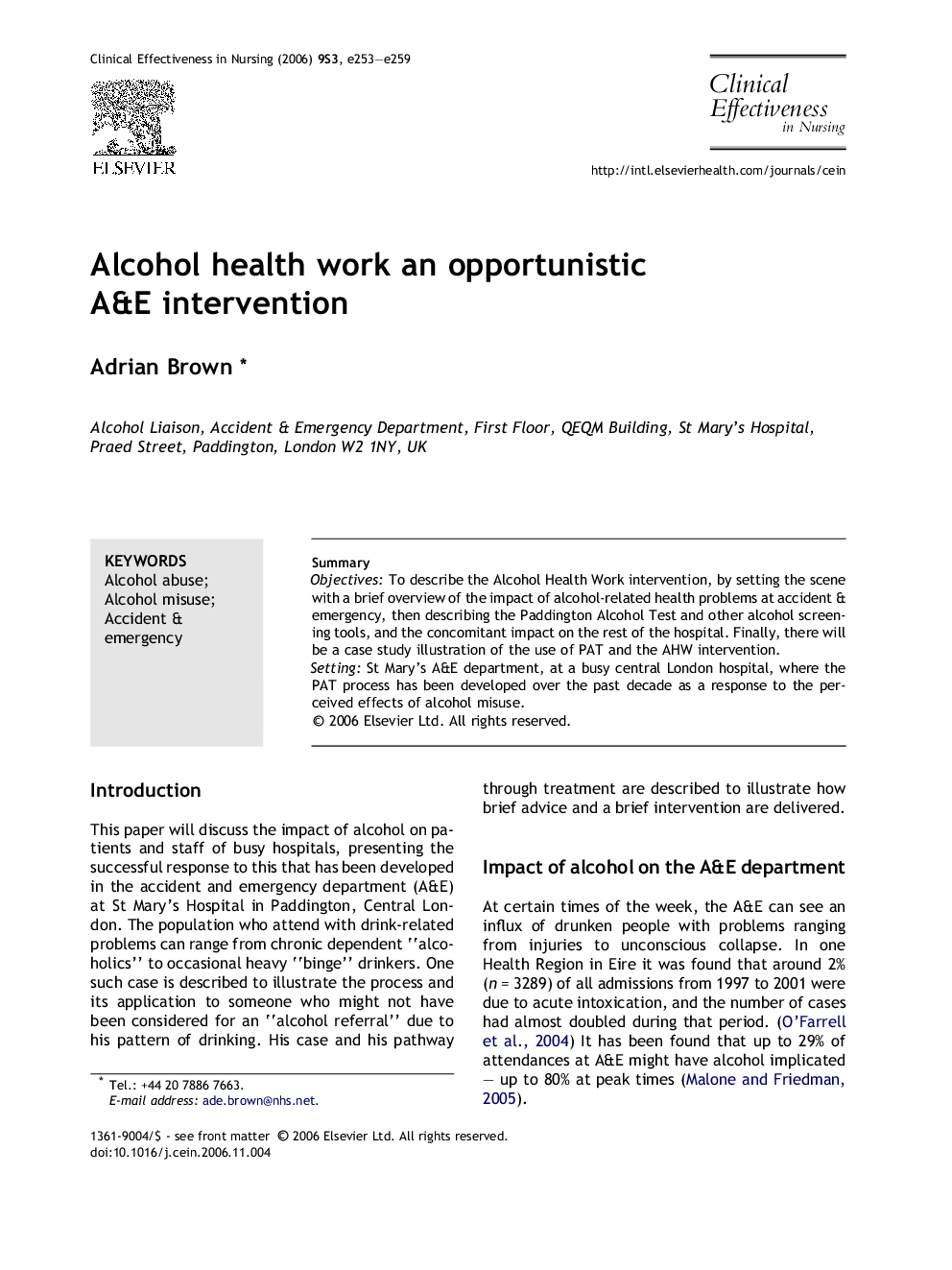Alcohol health work an opportunistic A&E intervention