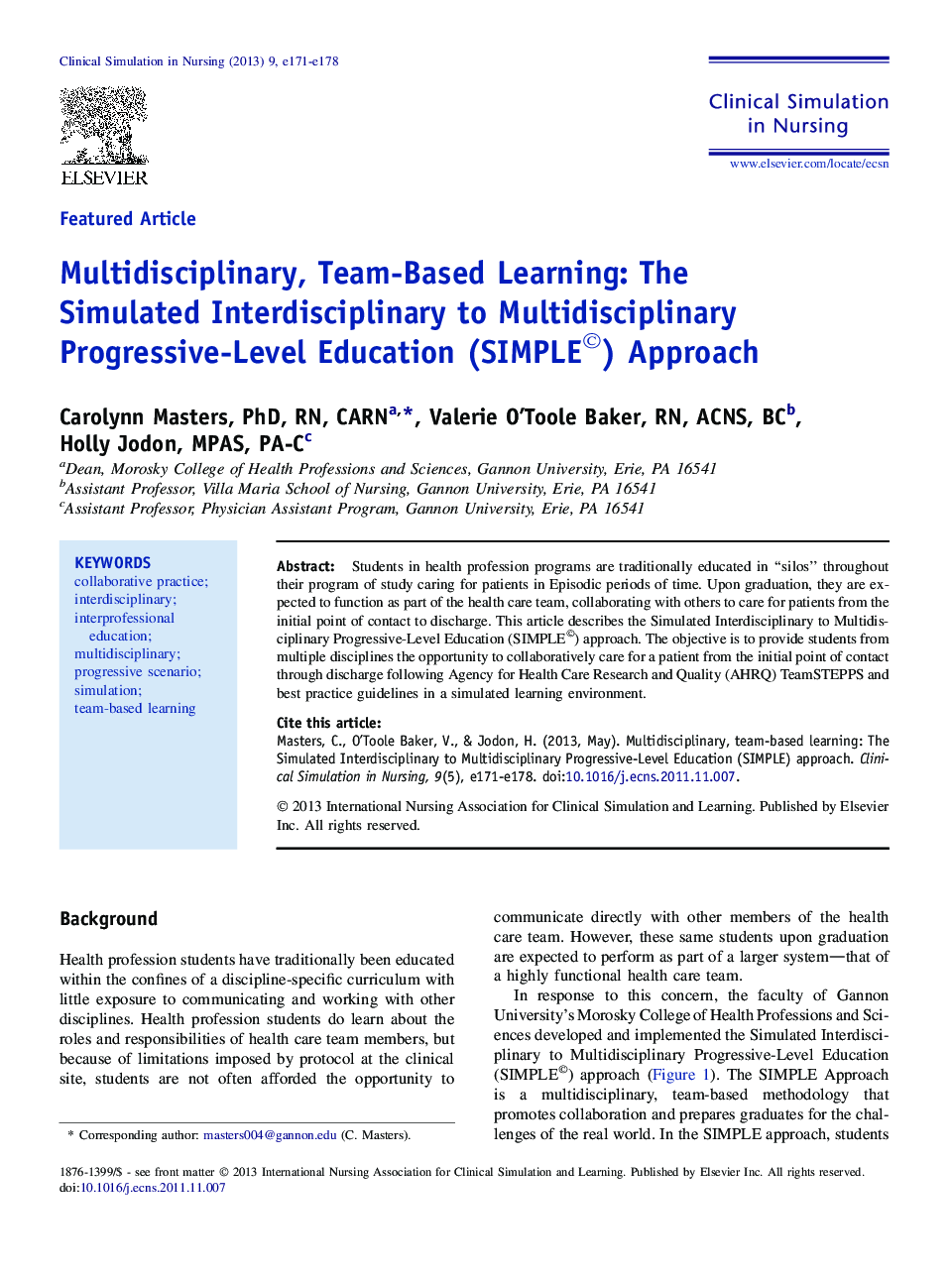 Multidisciplinary, Team-Based Learning: The Simulated Interdisciplinary to Multidisciplinary Progressive-Level Education (SIMPLE©) Approach