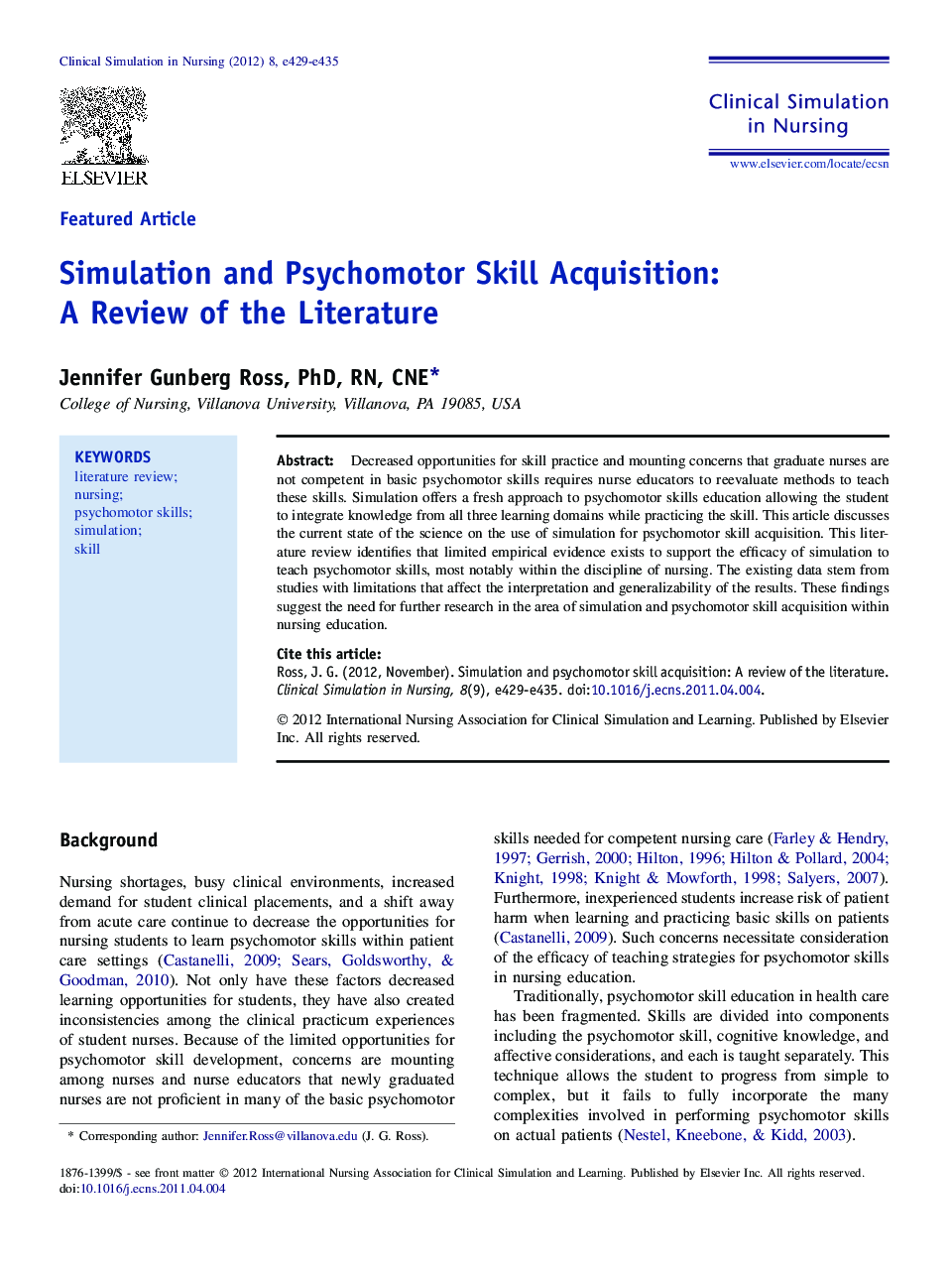 Simulation and Psychomotor Skill Acquisition: A Review of the Literature