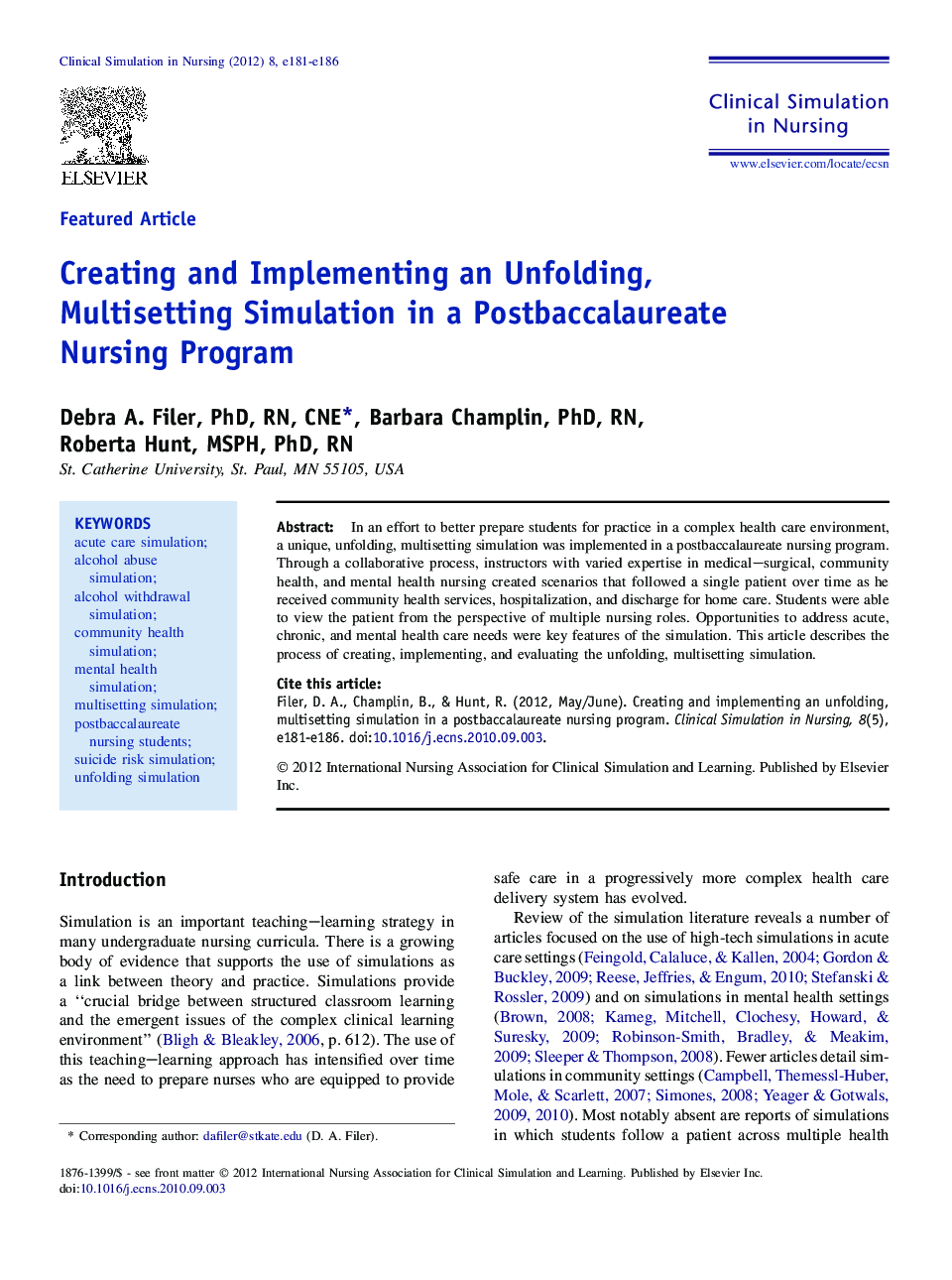 Creating and Implementing an Unfolding, Multisetting Simulation in a Postbaccalaureate Nursing Program
