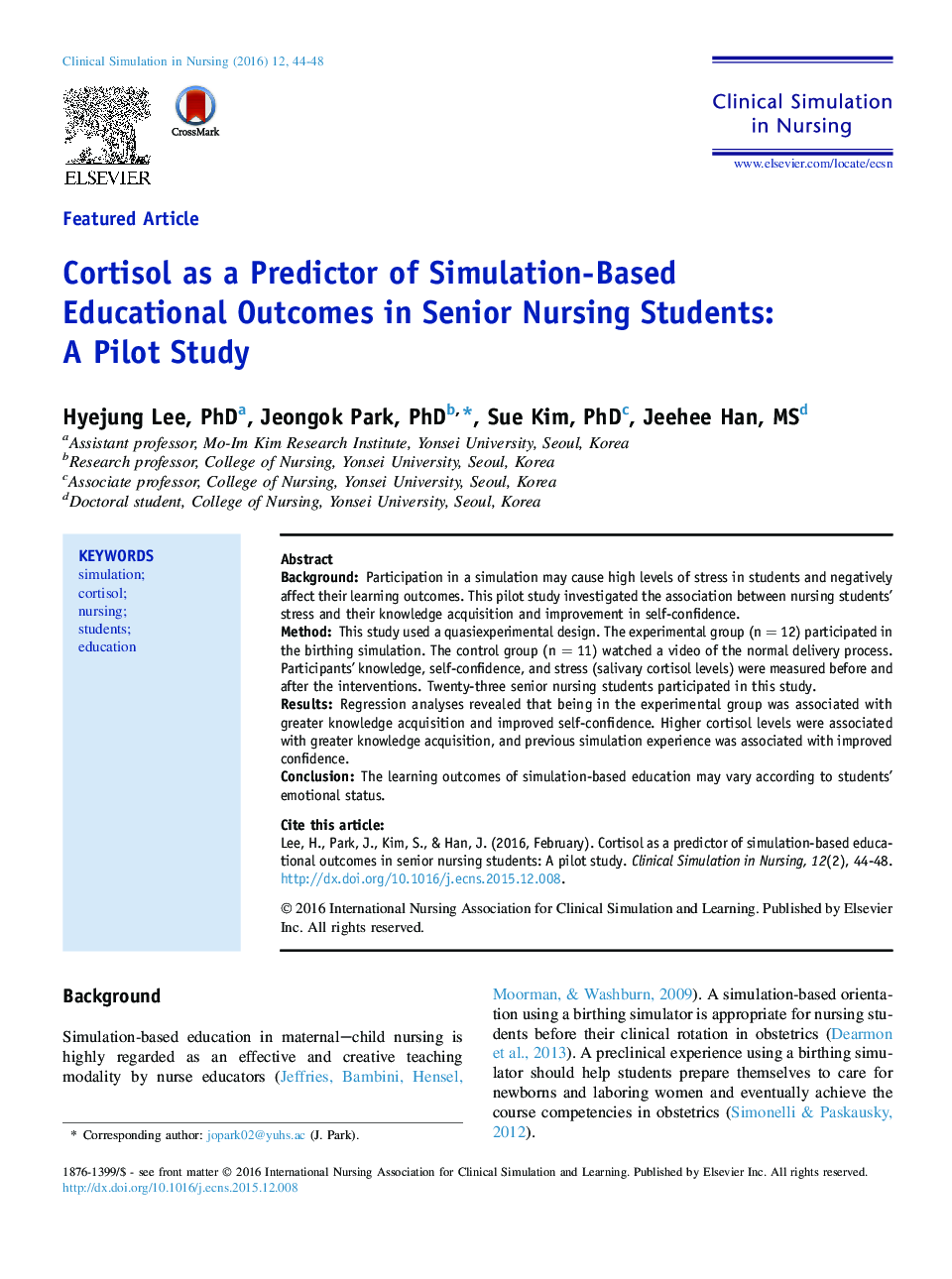 Cortisol as a Predictor of Simulation-Based Educational Outcomes in Senior Nursing Students: A Pilot Study