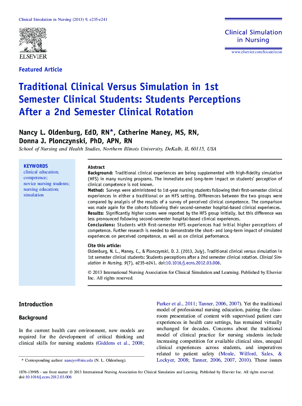 Traditional Clinical Versus Simulation in 1st Semester Clinical Students: Students Perceptions After a 2nd Semester Clinical Rotation