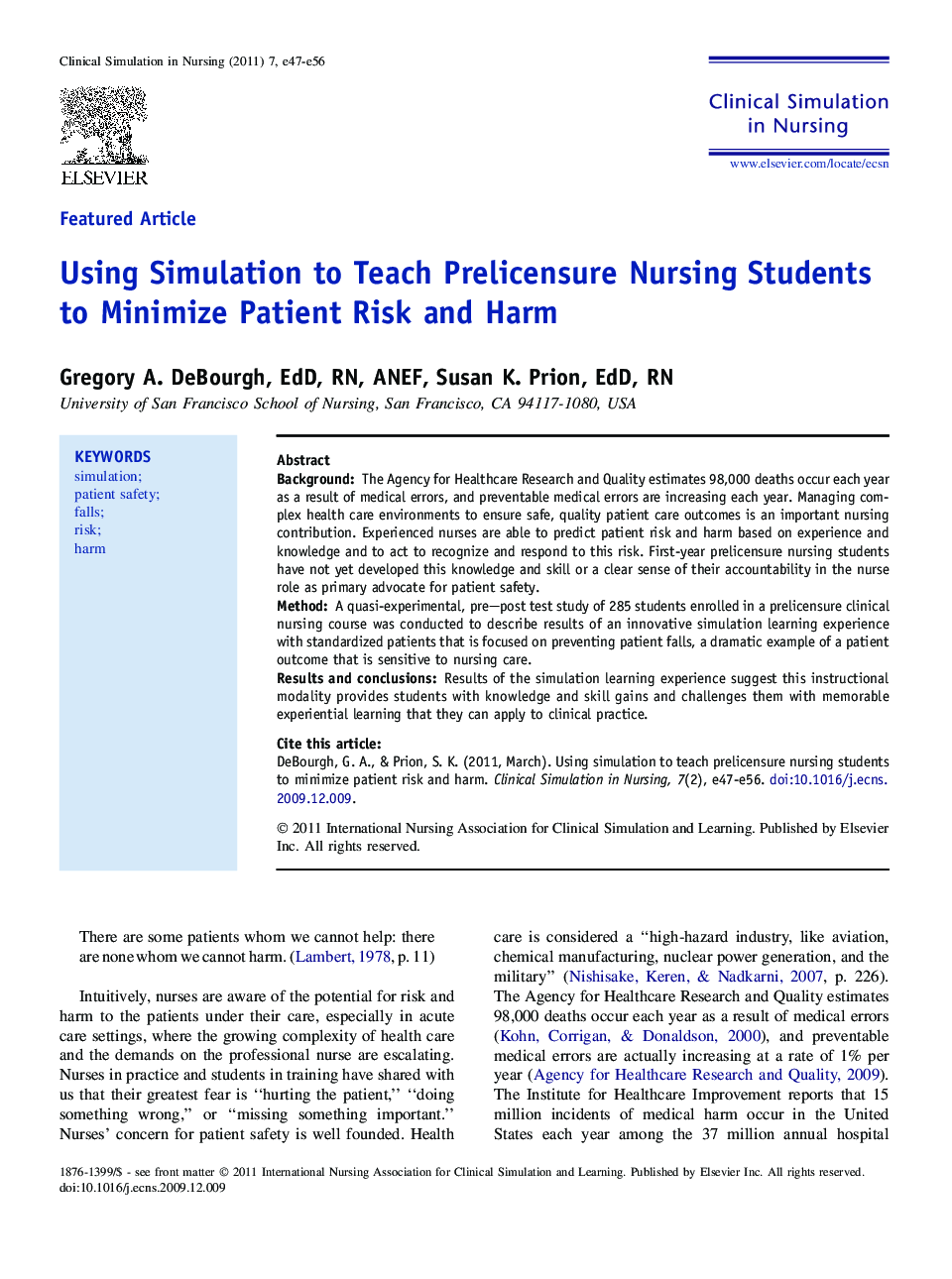 Using Simulation to Teach Prelicensure Nursing Students to Minimize Patient Risk and Harm 