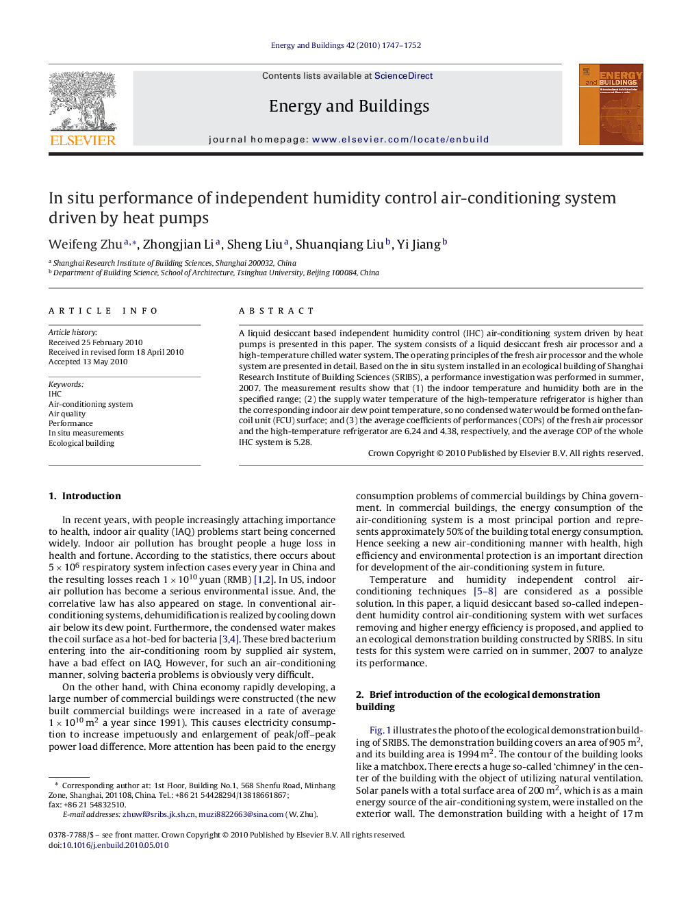 In situ performance of independent humidity control air-conditioning system driven by heat pumps