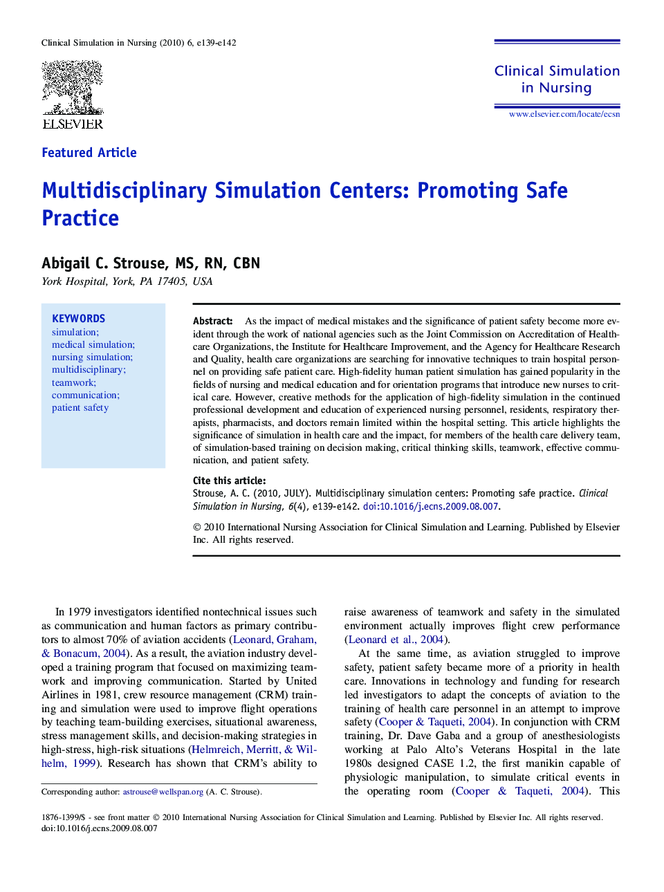 Multidisciplinary Simulation Centers: Promoting Safe Practice 