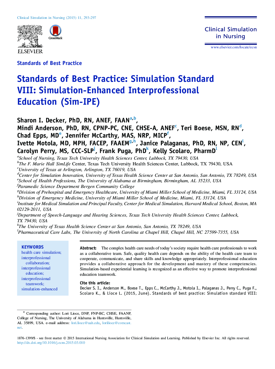 Standards of Best Practice: Simulation Standard VIII: Simulation-Enhanced Interprofessional Education (Sim-IPE) 