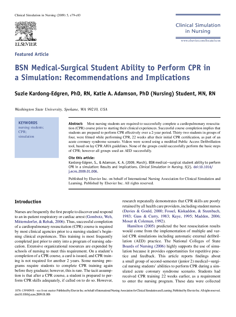 BSN Medical-Surgical Student Ability to Perform CPR in a Simulation: Recommendations and Implications 