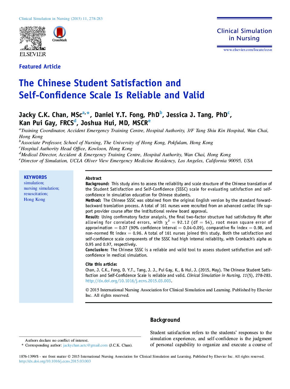 The Chinese Student Satisfaction and Self-Confidence Scale Is Reliable and Valid 