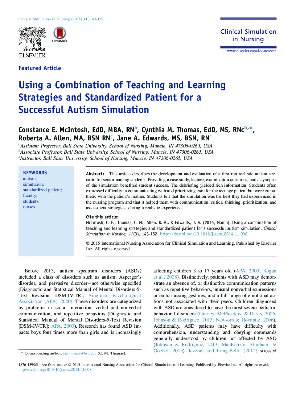 Using a Combination of Teaching and Learning Strategies and Standardized Patient for a Successful Autism Simulation