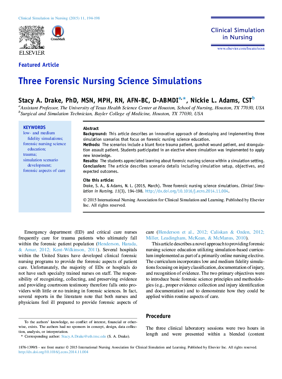 Three Forensic Nursing Science Simulations 