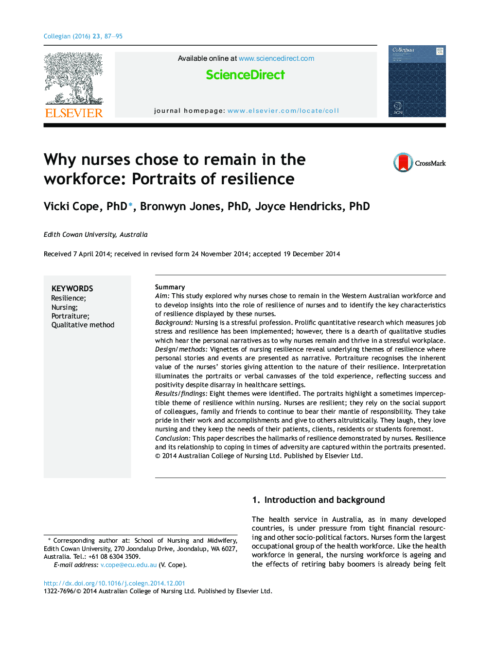Why nurses chose to remain in the workforce: Portraits of resilience