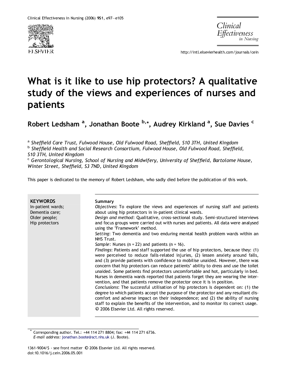 What is it like to use hip protectors? A qualitative study of the views and experiences of nurses and patients