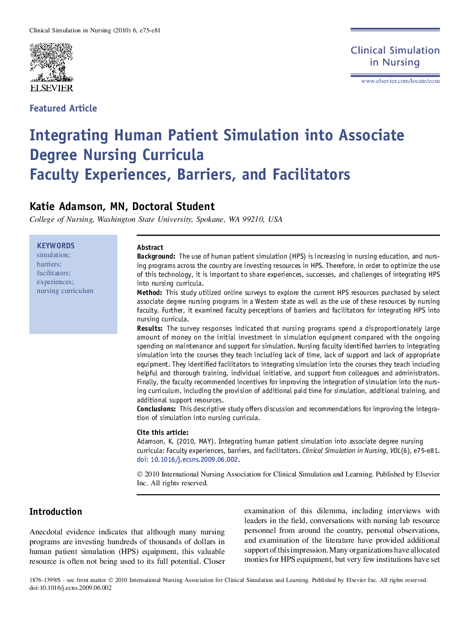 Integrating Human Patient Simulation into Associate Degree Nursing Curricula : Faculty Experiences, Barriers, and Facilitators