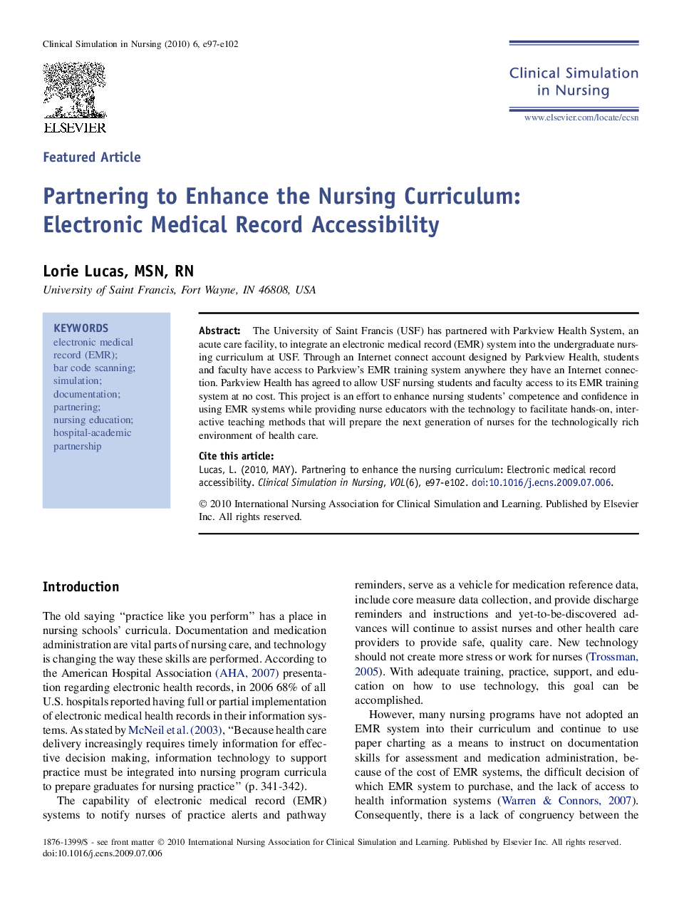 Partnering to Enhance the Nursing Curriculum: Electronic Medical Record Accessibility 