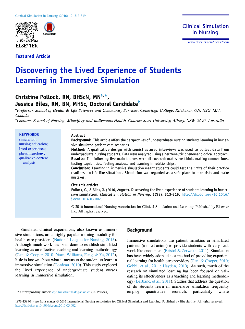 Discovering the Lived Experience of Students Learning in Immersive Simulation