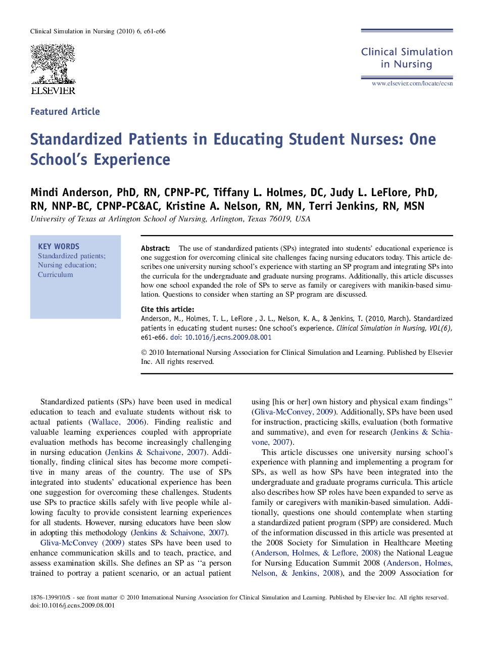 Standardized Patients in Educating Student Nurses: One School's Experience 