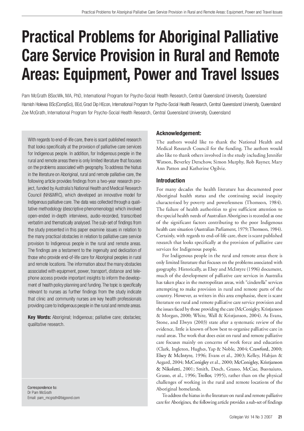 Practical Problems for Aboriginal Palliative Care Service Provision in Rural and Remote Areas: Equipment, Power and Travel Issues