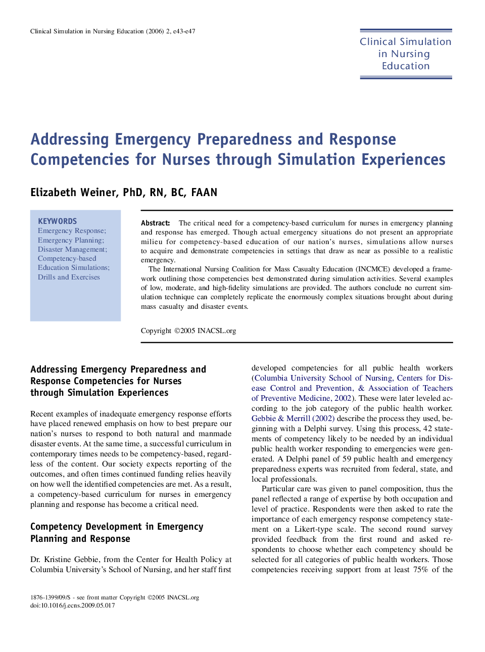 Addressing Emergency Preparedness and Response Competencies for Nurses through Simulation Experiences